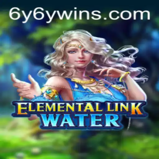 ElementalLinkWater: Dive into the Adventure with Keyword 6Y6Y
